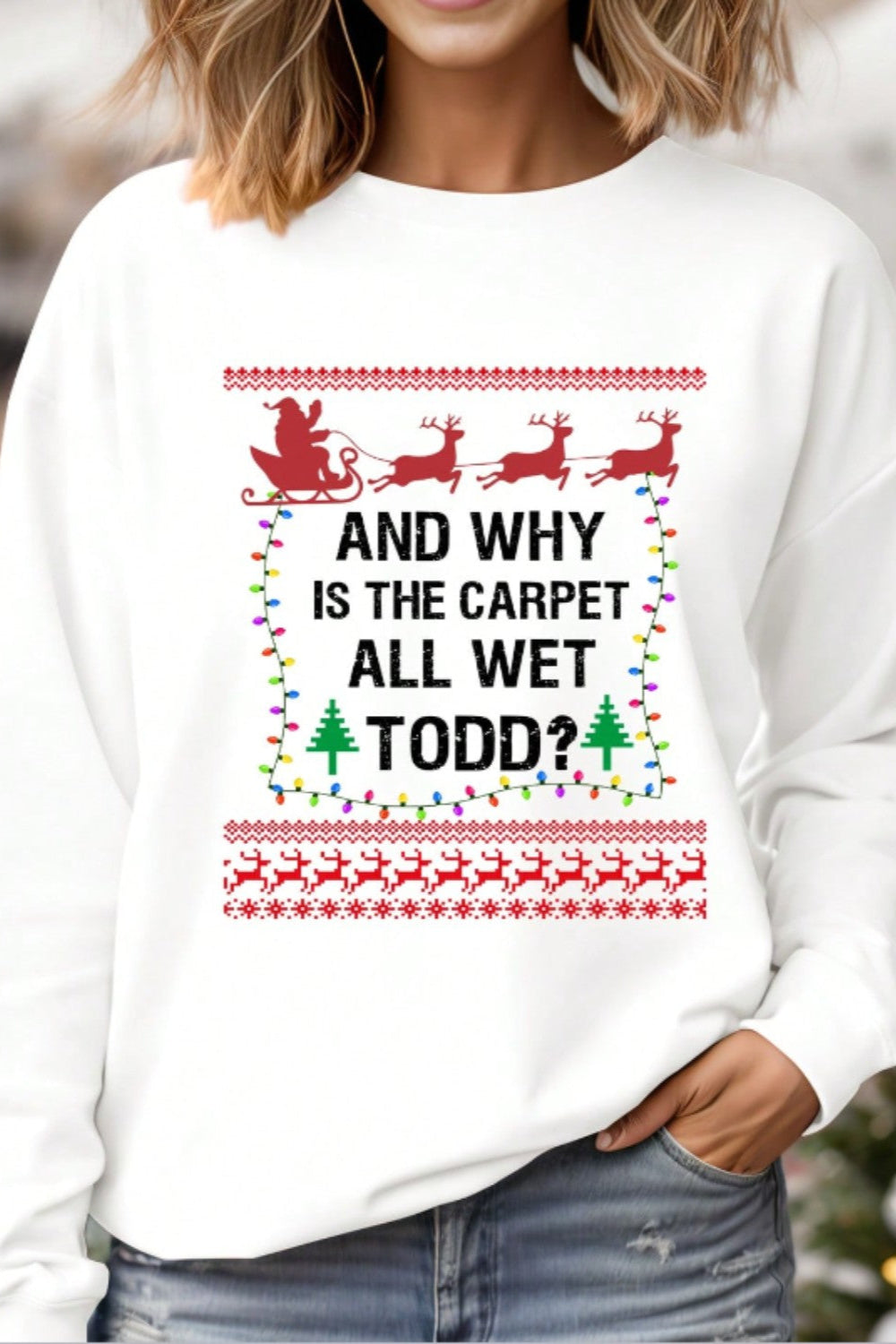 All Wet Todd Ugly Christimas Sweatshirt