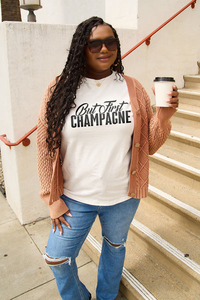 BUT FIRST CHAMPAGNE T-Shirt