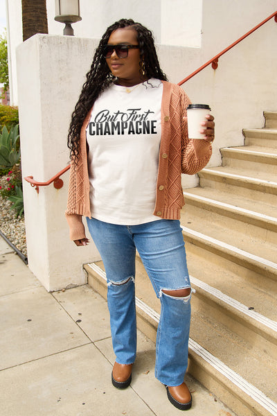 BUT FIRST CHAMPAGNE T-Shirt